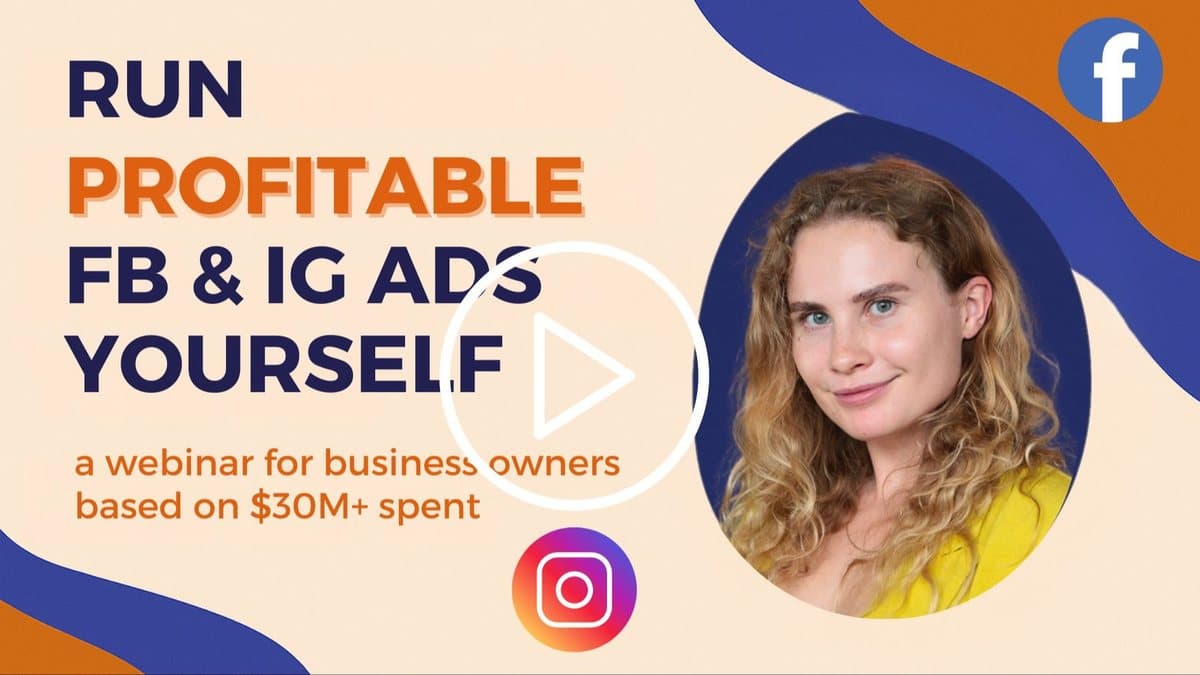 Victoria Alenich's free training: run profitable Facebook and Instagram ads yourself, a webinar for business owners